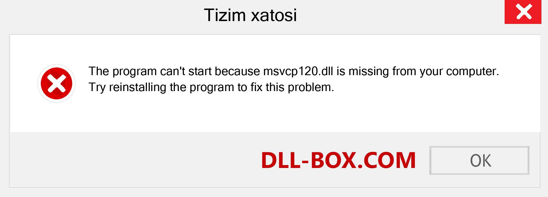 msvcp120.dll fayli yo'qolganmi?. Windows 7, 8, 10 uchun yuklab olish - Windowsda msvcp120 dll etishmayotgan xatoni tuzating, rasmlar, rasmlar